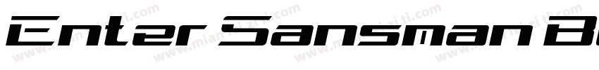 Enter Sansman Bold Italic字体转换